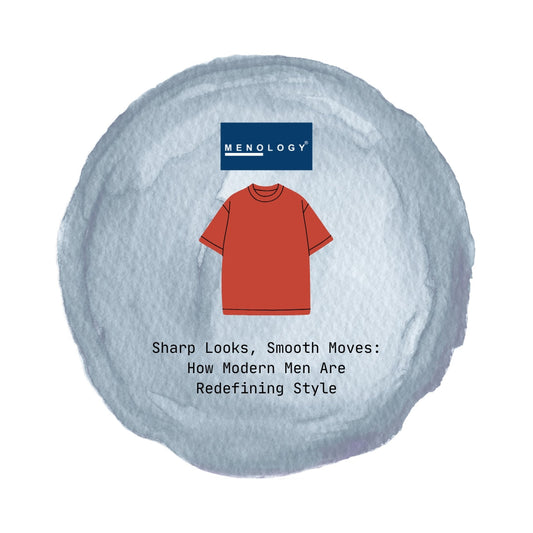 Sharp Looks, Smooth Moves: How Modern Men Are Redefining Style