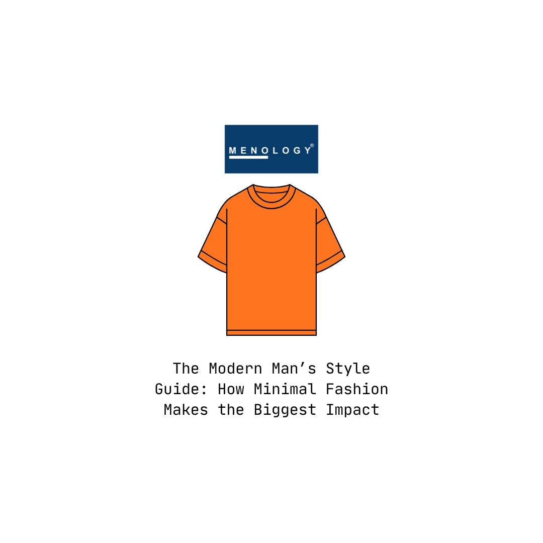 The Modern Man’s Style Guide: How Minimal Fashion Makes the Biggest Impact